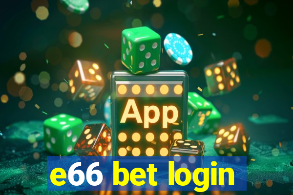 e66 bet login